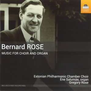 Image for Bernard Rose: Music for choir and organ