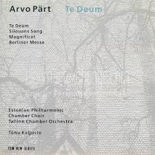 Image for Arvo Pärt. Te Deum