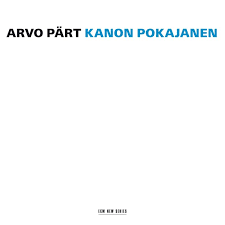 Image for Arvo Pärt. Kanon Pokajanen