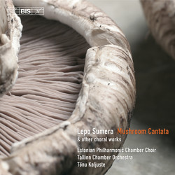 Image for Lepo Sumera. Mushroom Cantata